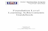 Foundation Level Learning Achievements Guidebook …newarkambulance.org/uploads/3/0/3/9/3039531/jm_foundations_l.a... · Foundation Level Learning Achievements ... Junior Members