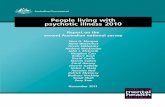 People living with psychotic illness 2010 - Welcome to the ... · People living with psychotic illness 2010 November 2011 Report on the second Australian national survey Vera A ...