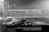 ENTREPRENEURSHIP GUIDE - Ometz Entrepreneurship Guide 2… · ENTREPRENEURSHIP GUIDE 2014 EDITION ... provides guidance and support on ... BETTER BUSINESS BUREAU