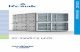 Air-handling units - remak.eu · 5 REMAK AeroMAster Cirrus DesigN aND parameters Sealing Suitable for hygienic applications Sealing used in units complies with EN 13053-2006 and