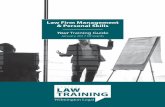 Law Firm Management & Personal Skills - CLT · Law Firm Management & Personal Skills Your Training Guide January 2017 Onwards ... all of whom have held senior management positions