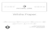 Mithril Ore Corporation Limited White Paper Utility Token ... - whitepaper.pdf · Mithril Ore Corporation – Utility Token Use Case - White Paper 1 11/20/2017 . Token Abstract .