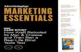 CATEGORY reintroduction MARKETING - SIIA Home Mac and... · CASE STUDY KRAFT MAC & CHEESE MARKETING ESSENTIALS THE MARKETING CHALLENGE Kraft Macaroni & Cheese has been a …