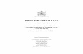 MINES AND MINERALS ACT - Alberta · MINES AND MINERALS ACT . ... mineral or subsurface reservoir, but does not include a ... documents; 17. . . , , ; . 41; . .