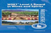 Wine & Spirit Education Trust - · PDF fileContents Introduction 3 The Wine & Spirit Education Trust’s Qualiﬁcations 4 Introduction to WSET® Level 2 Award in Wines and Spirits