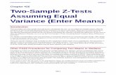 Two-Sample Z-Tests Assuming Equal Variance (Enter … · Two-Sample Z-Tests Assuming Equal Variance (Enter Means) Means