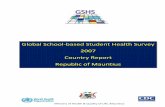 Mauritius GSHS Country Report 2007.doc - WHO · Survey Questionnaire.....58. Global School ‐based Student Health Survey, Mauritius, 2007 2 ACKNOWLEDGMENTS I would like to thank