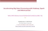 Accelerating Big Data Processing with Hadoop, Spark … · Accelerating Big Data Processing with Hadoop, Spark ... Spark Architecture Overview ... • Challenges for Accelerating
