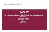 Provisions and contingencies - WIRC and contingencies.pdf · IAS 37 Provisions, contingent liabilities & contingent assets 1 Provisions Contingent Liabilities Contingent Assets Summary