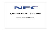 Voice Over IP Manual - rocom-nimanssupport.co.uk€¦ · SIP Trunk..i.n ...g ... The UNIVERGE SV8100 system uses IP for various applications. ... IP Manual 5 General IP Configuration