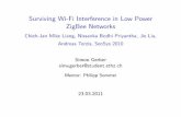 Surviving Wi-Fi Interference in Low Power ZigBee … · Surviving Wi-Fi Interference in Low Power ZigBee ... Applying CRC on blocks of the WiFi payload Jamieson and Balakrishnan: