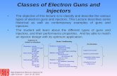 Classes of Electron Guns and Photo-electric cathode …uspas.fnal.gov/materials/10MIT/Lecture11_ClassesOfInjectors_slides.pdf · Classes of Electron Guns and Injectors ... • The