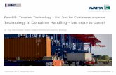 Technology in Container Handling but more to come!aapa.files.cms-plus.com/SeminarPresentations/2013Seminars/13FacEn… · Scope of Technology Application – Big Bang vs. incremental