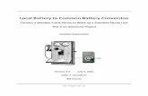 Local Battery to Common Battery Conversion - …oldphoneguy.net/BookletPDF/LB CB Word Version 2.pdf · Local Battery to Common Battery Conversion ... You can get a simple battery