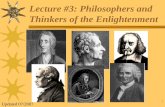 Lecture #3: Philosophers and Thinkers of the Enlightenment Document… · 2 Objectives S2C6POA-D: Explain how the Enlightenment ideas influenced political thought and social change