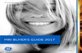 mri buyer's guide 2017 - GE Healthcare/media/documents/us-global/product… · MRI BUYER’S GUIDE 2017 What is next? ... difficult, this guide is focused on key learnings as you
