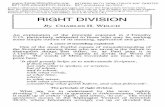 RIGHT DIVISION - Easier Bible StudyRight_Division][CH...2.15].pdf · RIGHT DIVISION By CHARLES H. WELCH An ... (as is normal in KJV Bibles, ... tangled pathway. There are some who
