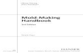 Mold-Making Handbook - hanserpublications.com · Mold-Making Handbook 3rd Edi on Günter Mennig Klaus Stoeckhert ISBN 978-1-56990-446-6 HANSER Hanser Publishers, Munich • Hanser