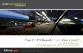 Can C-ITS Benefit from MirrorLink? - ETSI€¦ · MirrorLink Common API (Platform Specific) IP based Connectivity n n n a o l ss ta ss Social ... Can Cooperative-ITS (C-ITS) benefit
