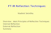 FTIR Reflection Techniques - vscht.cz Reflection Techniques.pdf · Transmission: • Excellent for solids, liquids and gases • The reference method for quantitative analysis •