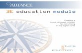 Creating a moral compass mindset for ... - easa-alliance.org · EASA has created this innovative educational module ... The 3E module consists of 10 lessons that can be used ... 16