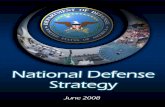 national defense strategy - comw.org · 2008 National Defense Strategy . Introduction . A core responsibility of the U.S. Government is to protect the American people – in the words
