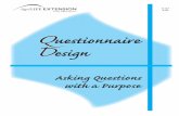 Questionnaire Design Asking Questions with a Purposeagrilifecdn.tamu.edu/od/files/2010/04/Questionnaire-Design... · Questionnaire Design Asking Questions with a Purpose Paul Pope