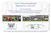 reating New Sports and Recreation Facilities on Green Lane · New Sports and Recreation Facilities on Green Lane ... The club now has the opportunity to move to develop new sports