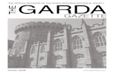 THE OFFICIAL MAGAZINE OF THE GARDA SÍOCHÁNA … · THE OFFICIAL MAGAZINE OF THE GARDA SÍOCHÁNA HISTORICAL SOCIETY ... We have experienced the best of times and ... From the exploits