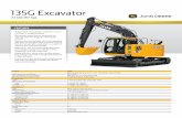 135G Excavator - John Deere US€¦ · 135G Excavator 72 kW (97 hp) FEATURES Engine 135G Base engine for use in U.S., U.S. Territories, and Canada Manufacturer and Model Isuzu 4JJ1