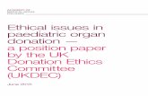 Ethical issues in paediatric organ donation — a …aomrc.org.uk/wp-content/uploads/2016/04/Paediatric_organ...Ethical issues in paediatric organ donation – a position paper by