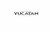 SALES CATALOGUE YUCATANsefotur.yucatan.gob.mx/.../0ff3e0dd4ad0e6badf7d983bdb03380a.pdf · SALES CATALOGUE YUCATAN. ... We recommend that you use comfortable light clothing in light