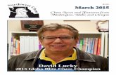 David Lucky - idahochessassociation.org · David Lucky, Idaho Blitz Chess Champion by Jeffrey Roland ... Reuben Fine’s : Ideas Behind the Chess Openings