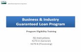 Business and Industry (B&I) Guaranteed Loan Program … Farm Credit Bank, other Farm Credit System institution with direct lending authority, Bank for Cooperatives, Savings and Loan,