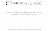 Currency Risk Premia in Global Stock Markets - IMF Risk Premia in Global Stock Markets ... representing a major component of the discount factor and affecting opportunity cost and