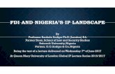 FDI AND NIGERIA’S IP LANDSCAPE - School of La€¢ Pre-incorporation shareholders’ agreement enforceable even if ... no approval for remittance of funds without NOTAP certificate