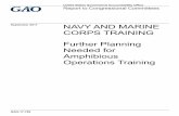 GAO-17-789, NAVY AND MARINE CORPS TRAINING: … · Report to Congressional Committees. NAVY AND MARINE CORPS TRAINING . Further Planning Needed for Amphibious Operations Training