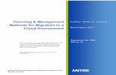 Planning & Management Methods for Migration to a Cloud ... · Planning & Management Methods for Migration to a Cloud ... Planning Checklist ... It identifies a broad list of considerations