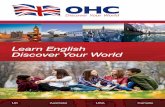 Learn English Discover Your World - languagecourse.net · Discover Your World Study English in the heart of London, truly one of the world’s great cultural and ﬁ nancial capitals