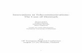 Innovations in Telecommunications: The Case of Denmark€¦ ·  · 2016-01-132 Innovations in Telecommunications: The Case of Denmark 1 1. Introduction 1.1 Definitions and delimitations