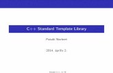 C++ Standard Template Library - Eötvös Loránd Universityaszt.inf.elte.hu/~gsd/multiparadigm/5_stl/PatakiNorbertSTL.pdf · C++ Standard Template Library I Kont¶enerek I Algoritmusok