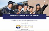 PROGRAM APPROVAL TRAINING - Florida … APPROVAL TRAINING ... • Determine a Summative Rating score of 1 to 4 ... Kimberly Pippin, ...