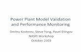 Power Plant Model Validation and Calibration ·  · 2018-04-25Power Plant Model Validation and Performance Monitoring ... Sandia on wind power plant model validation ... to validating