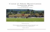 Coeur d’Alene Reservation Tourism Plan d’Alene Reservation Tourism Plan ... Threats (SWOT) Analysis ... The rural route operates between the casino and the tribal ...