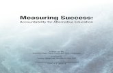 Measuring Success - AYPF Success: Accountability for Alternative Education POLICY BRIEF A Report by the American Youth Policy Forum and Civic Enterprises Authored by