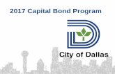2017 Capital Bond Program - Dallasdallascityhall.com/departments/public-works/dallasbondprogram...3 The 2017 Capital Bond Program. ... • Grover C. Keeton Golf Course ... $3.500M:
