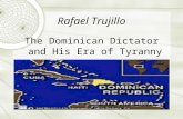 [PPT]Rafael Trujillo - Vanderbilt University | Nashville, …vanderbilt.edu/clas/curriculum-resources/media/The Era of... · Web viewRafael Trujillo The Dominican Dictator and His