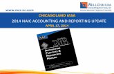 CHICAGOLAND IASA 2014 NAIC ACCOUNTING AND … 101... ·  · 2014-04-24• Issue Papers • Interpretations ... • Ref No. 2013-02 - EITF 06-04, ... Benefit Aspects of Endorsement