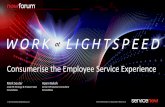 Consumerise the Employee Service Experience the Employee Service Experience Apani Buksh Senior HR Solution Consultant ServiceNow © 2017 ServiceNow All Rights Reserved 2 Twitter @MarkSouterLive