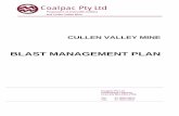 Coalpac Pty Ltd - Castlereagh Coal Valley Mine Blast Management Plan Proprietors of Invincible Colliery and Cullen Valley Mine Coalpac Pty Ltd